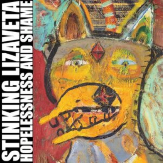 Stinking Lizaveta - Hopelessness & Shame - CD