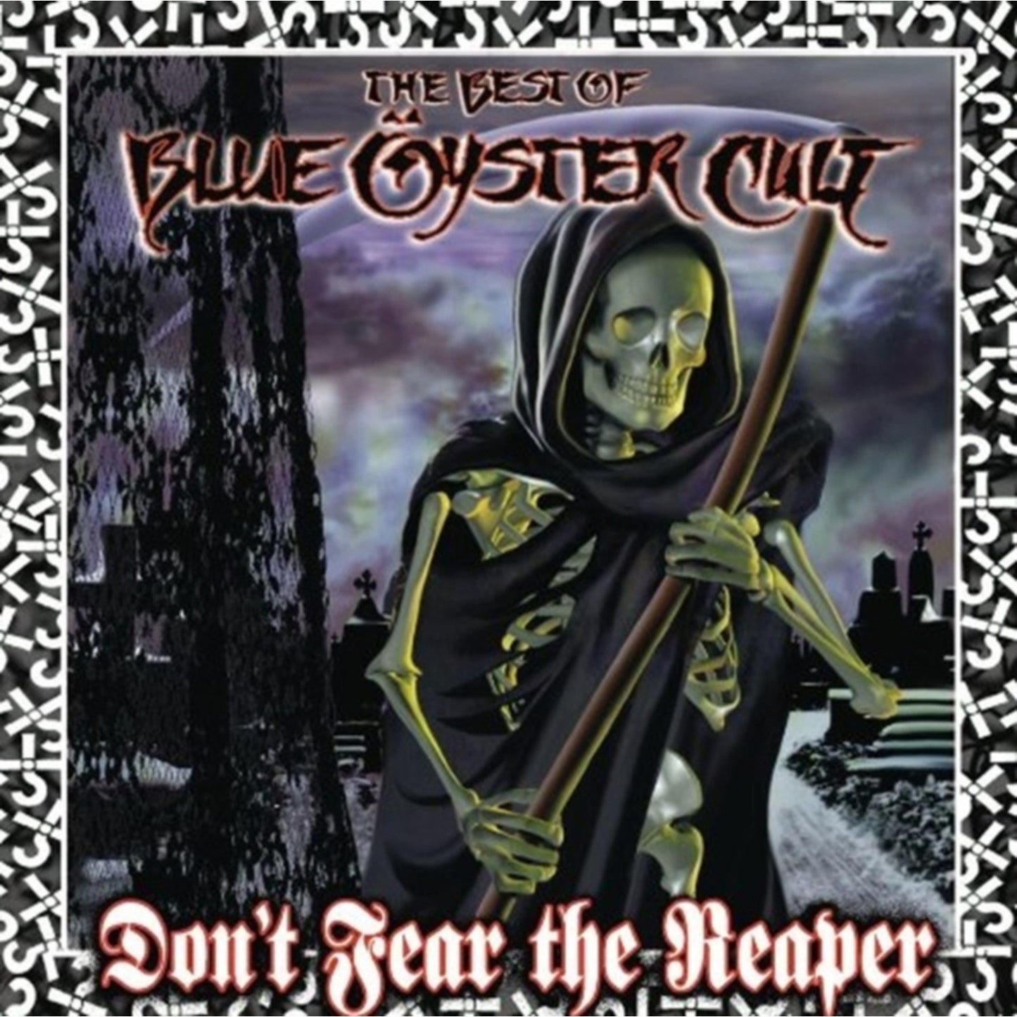 Don't Fear The Reaper: Best Of Blue Oyster Cult & Extraterrestrial Live & Blue Oyster Cult & Secret Treaties