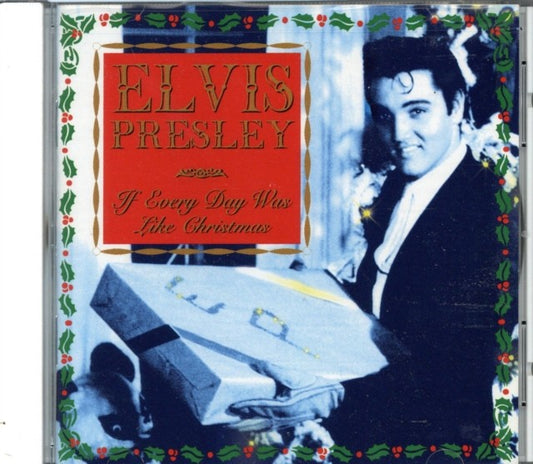 If Every Day Was Like Christmas