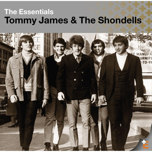 Essentials: Tommy James & Shondells