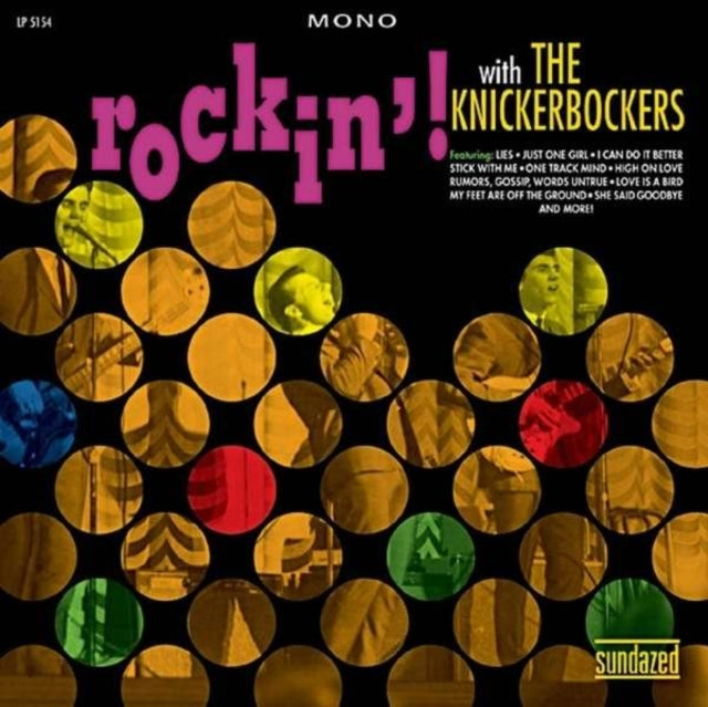 This LP Vinyl is brand new.Format: LP VinylMusic Style: Garage RockThis item's title is: Rockin'! With The Knickerbockers (Green LP Vinyl)Artist: KnickerbockersLabel:  INC. SUNDAZED MUSICBarcode: 090771407016Release Date: 3/15/2019