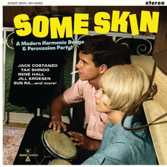 Product Image : This LP Vinyl is brand new.<br>Format: LP Vinyl<br>This item's title is: Some Skin: A Modern Harmonic Bongo & Percussion Party (Yellow LP Vinyl)<br>Artist: Various Artists<br>Label: MODERN HARMONIC<br>Barcode: 090771826312<br>Release Date: 3/17/2023