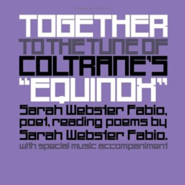 Product Image : This LP Vinyl is brand new.<br>Format: LP Vinyl<br>This item's title is: Together To The Tune Of Coltrane's Equinox<br>Artist: Sarah Webster Fabio<br>Label: SMITHSONIAN FOLKWAYS<br>Barcode: 093070971516<br>Release Date: 9/15/2023