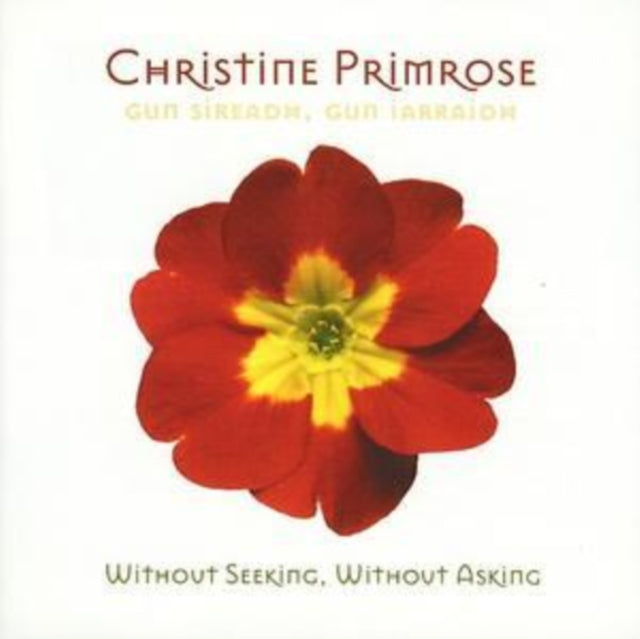 Product Image : This CD is brand new.<br>Format: CD<br>Music Style: Mouth Music<br>This item's title is: Gun Sireadh Gun Irraidh: Without Seeking Without<br>Artist: Christine Primrose<br>Barcode: 096045208624<br>Release Date: 10/21/2008