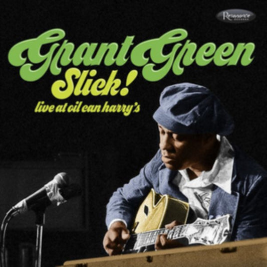 Grant Green - Slick: Live At Oil Can Harry's - CD
