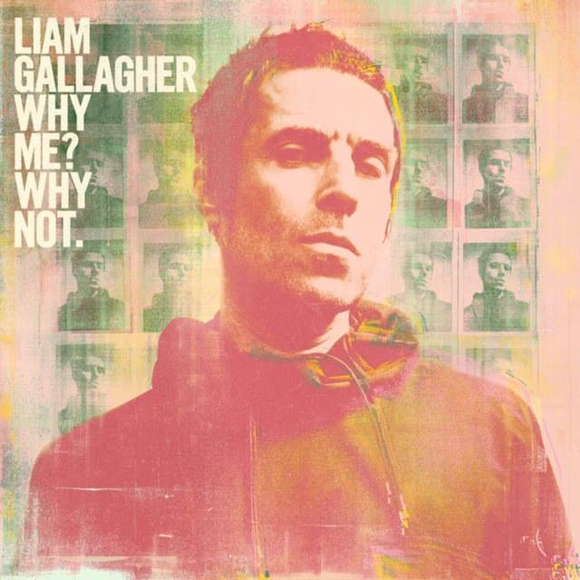 Liam Gallagher - Why Me? Why Not - CD