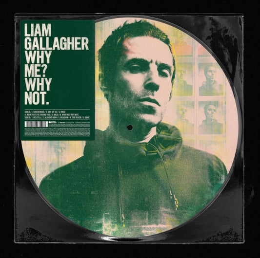 This LP Vinyl is brand new.Format: LP VinylThis item's title is: Why Me? Why Not (Picutre Disc)Artist: Liam GallagherLabel: WARNER RECORDSBarcode: 190295408404Release Date: 11/29/2019