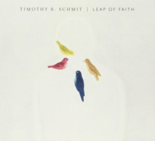 This CD is brand new.Format: CDMusic Style: StoryThis item's title is: Leap Of FaithArtist: Timothy B. SchmitLabel: ADA UKBarcode: 190296981517Release Date: 2/10/2017