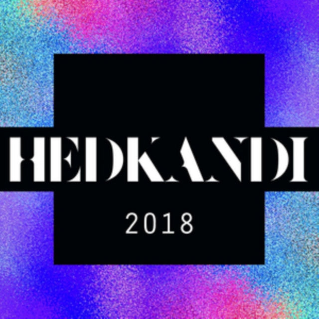 Various Artists - Hed Kandi 2018 - CD