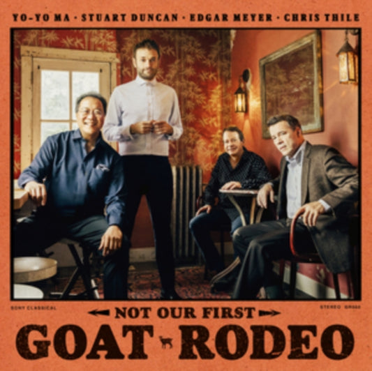 This CD is brand new.Format: CDMusic Style: BluegrassThis item's title is: Not Our First Goat RodeoArtist: Yo-Yo; Stuart Duncan; Edgar Meyer & Chris Thile MaLabel: Sony ClassicalBarcode: 194397385526Release Date: 6/19/2020