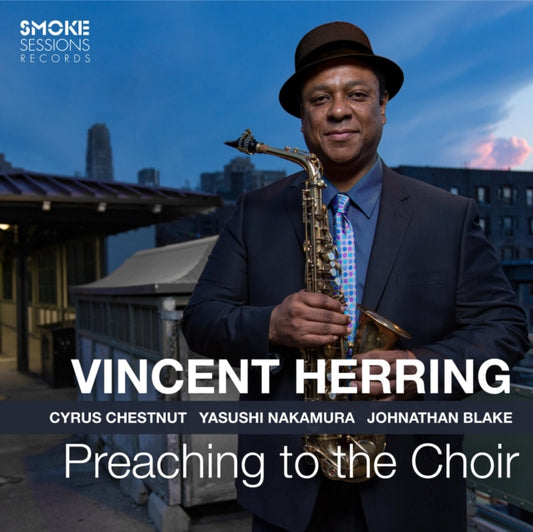 Product Image : This CD is brand new.<br>Format: CD<br>Music Style: Post Bop<br>This item's title is: Preaching To The Choir<br>Artist: Vincent Herring<br>Barcode: 195269060381<br>Release Date: 4/30/2021