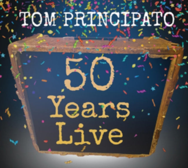 This CD is brand new.Format: CDThis item's title is: Tom Principato 50 Years Live (2CD)Artist: Tom PrincipatoBarcode: 195269101831Release Date: 9/3/2021