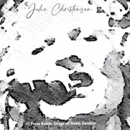 Julie Christensen - 11 From Kevin: Songs Of Kevin Gordon - LP Vinyl