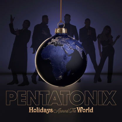 Holidays Around The World & Greatest Christmas Hits & Ptxmas (Deluxe Edition)