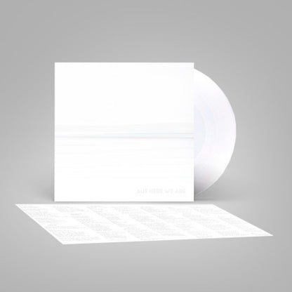 But Here We Are (White LP Vinyl) & But Here We Are
