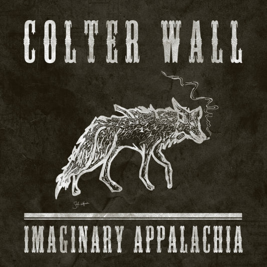 Colter Wall - Imaginary Appalachia - CD