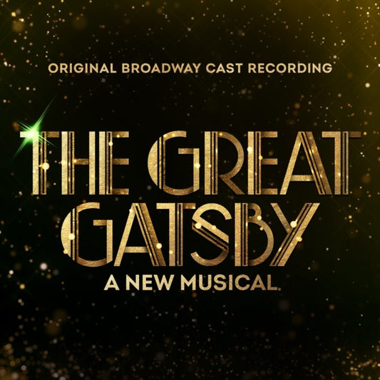 Great Gatsby - A New Musical (Original Broadway Cast Recording) (2LP)