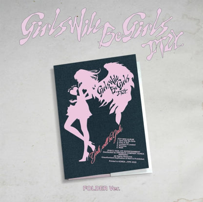 Girls Will Be Girls (Photobook Ver.) & Girls Will Be Girls (Folder Ver.)