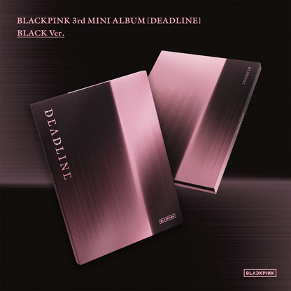 Deadline-Blackpink The 3Rd Mini Album (Black Ver.) & Deadline-Blackpink The 3Rd Mini Album (Silver Ver.-Jisoo) & Deadline-Blackpink The 3Rd Mini Album (Pink Ver.) & Deadline-Blackpink The 3Rd Mini Album (Silver Ver.-Jennie)