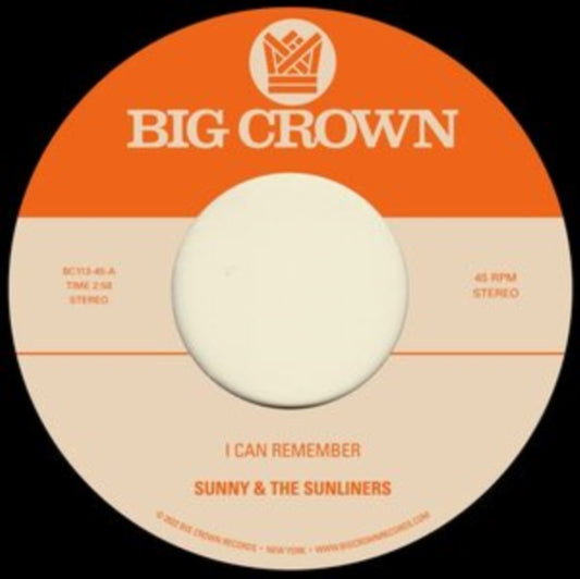 This 7 Inch Vinyl is brand new.Format: 7 Inch VinylMusic Style: SoulThis item's title is: I Can Remember B/W Sitting In The ParkArtist: Sunny & The SunlinersLabel: BIG CROWN RECORDSBarcode: 349223011319Release Date: 5/27/2022
