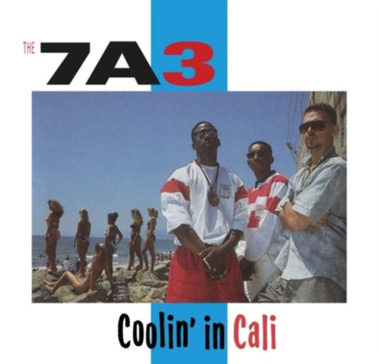 Seven A Three (7A3) - Coolin' In Cali - CD