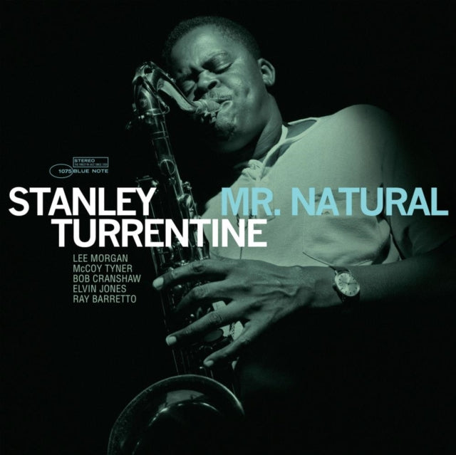 This LP Vinyl is brand new.Format: LP VinylMusic Style: Hard BopThis item's title is: Mr. Natural (Blue Note Tone Poet Series)Artist: Stanley TurrentineLabel: BLUE NOTEBarcode: 602438371013Release Date: 4/7/2023