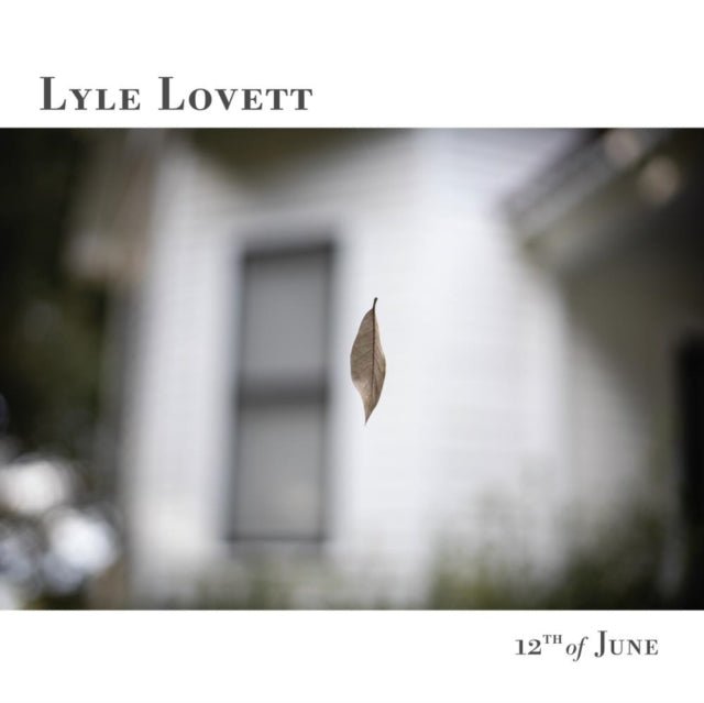 Lyle Lovett - 12Th Of June - LP Vinyl