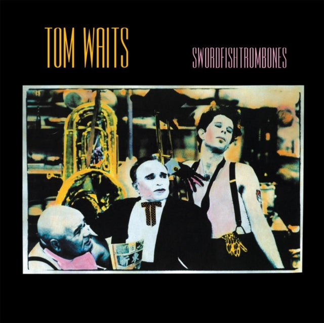 Small Change (2017 Remaster) & Swordfishtrombones (Remaster) & Bone Machine (Remaster)