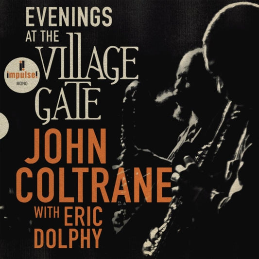 This CD is brand new.Format: CDMusic Style: ModalThis item's title is: Evenings At The Village Gate: John Coltrane With Eric DolphyArtist: John ColtraneLabel: IMPULSE!Barcode: 602455514189Release Date: 7/14/2023