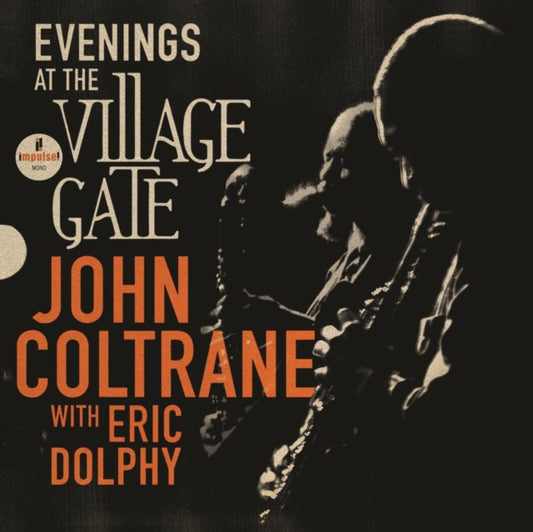 This LP Vinyl is brand new.Format: LP VinylMusic Style: VolksmusikThis item's title is: Evenings At The Village Gate: John Coltrane With Eric Dolphy (2LP)Artist: John ColtraneLabel: IMPULSE!Barcode: 602455514196Release Date: 7/14/2023