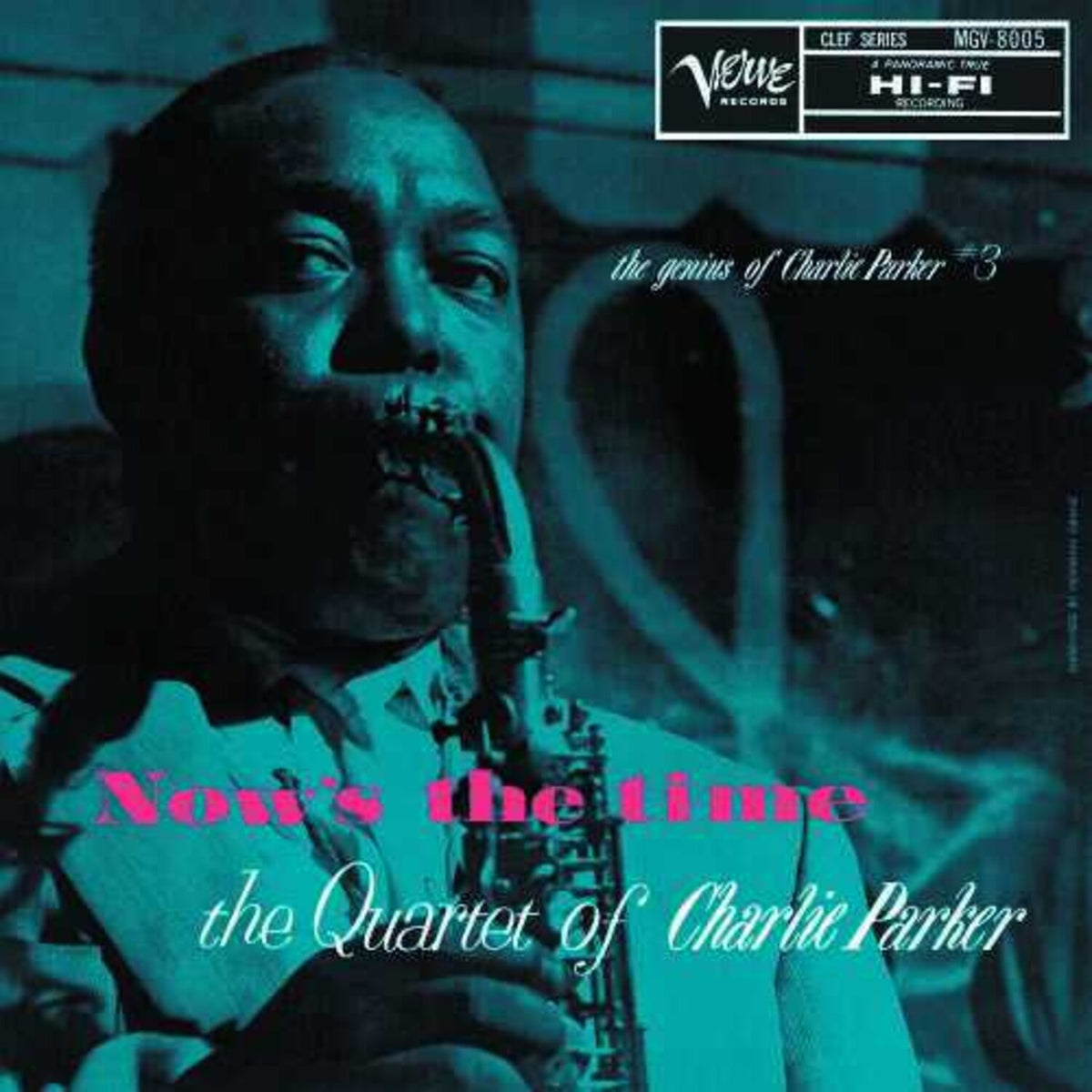 Now's The Time: The Genius Of Charlie Parker # 3 (Verve By Request Series)