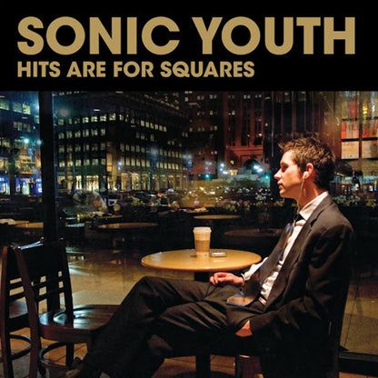 Hits Are For Squares (2LP) & Goo & Daydream Nation