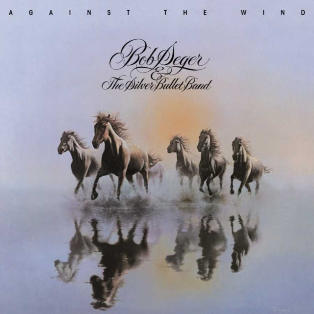 Against The Wind & Greatest Hits (Standard Weight Version)