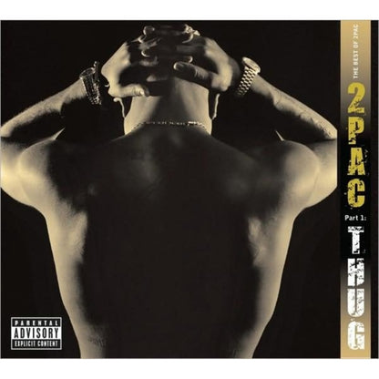 Me Against World & Best Of 2Pac Part 1: Thug