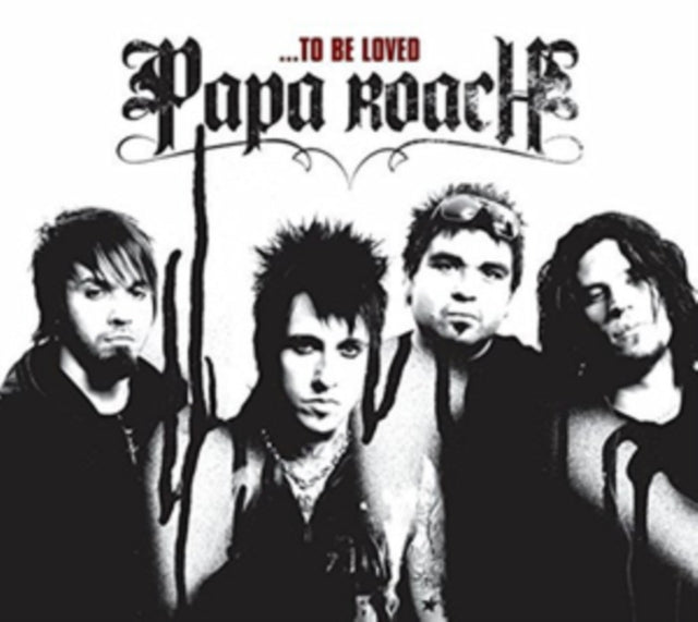To Be Loved: Best Of Papa Roach