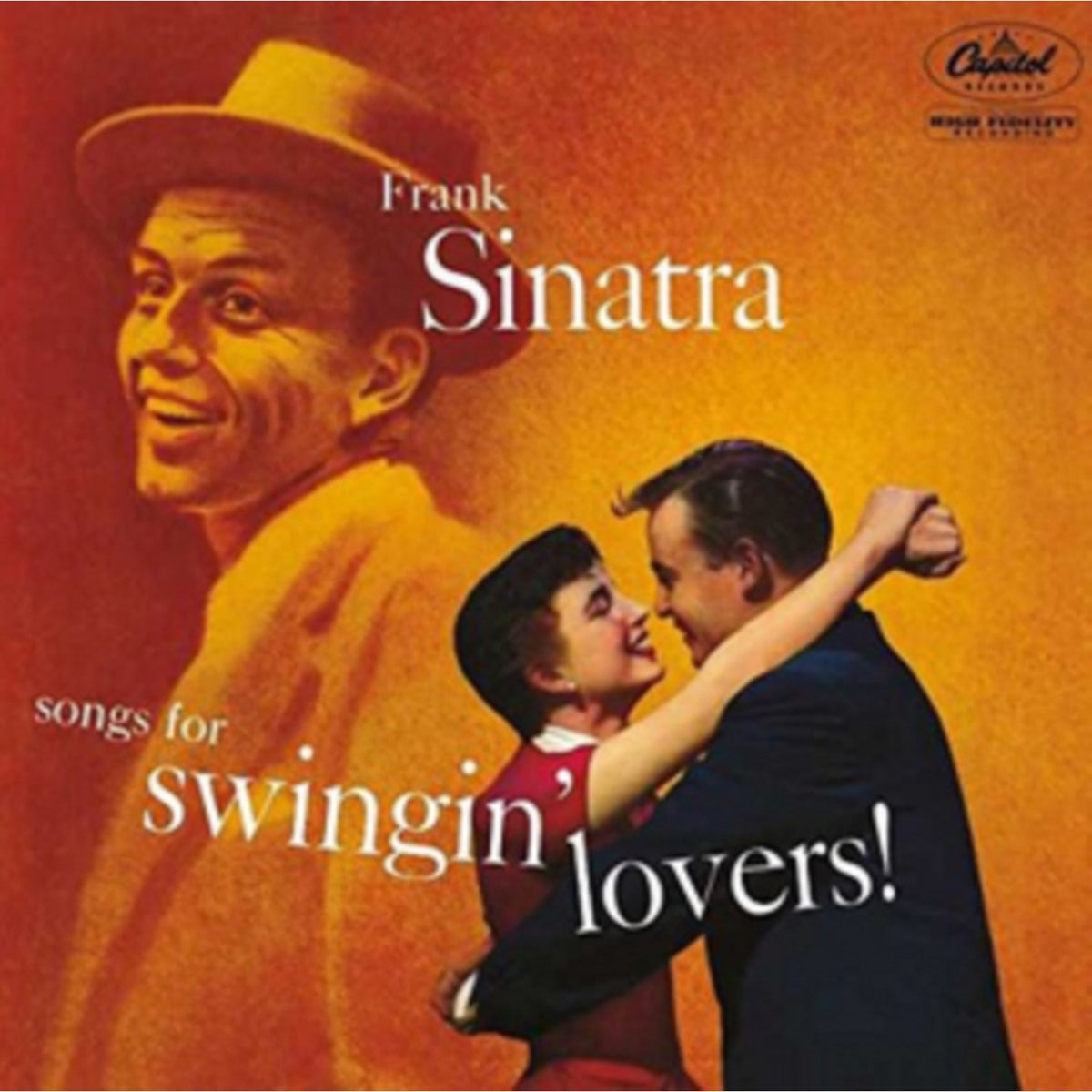 Ultimate Sinatra & Songs For Swingin Lovers & Sinatra At The Sands