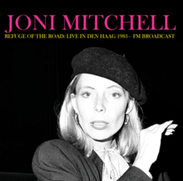 Refuge Of The Road: Live In Den Haag 1983 - Fm Broadcast