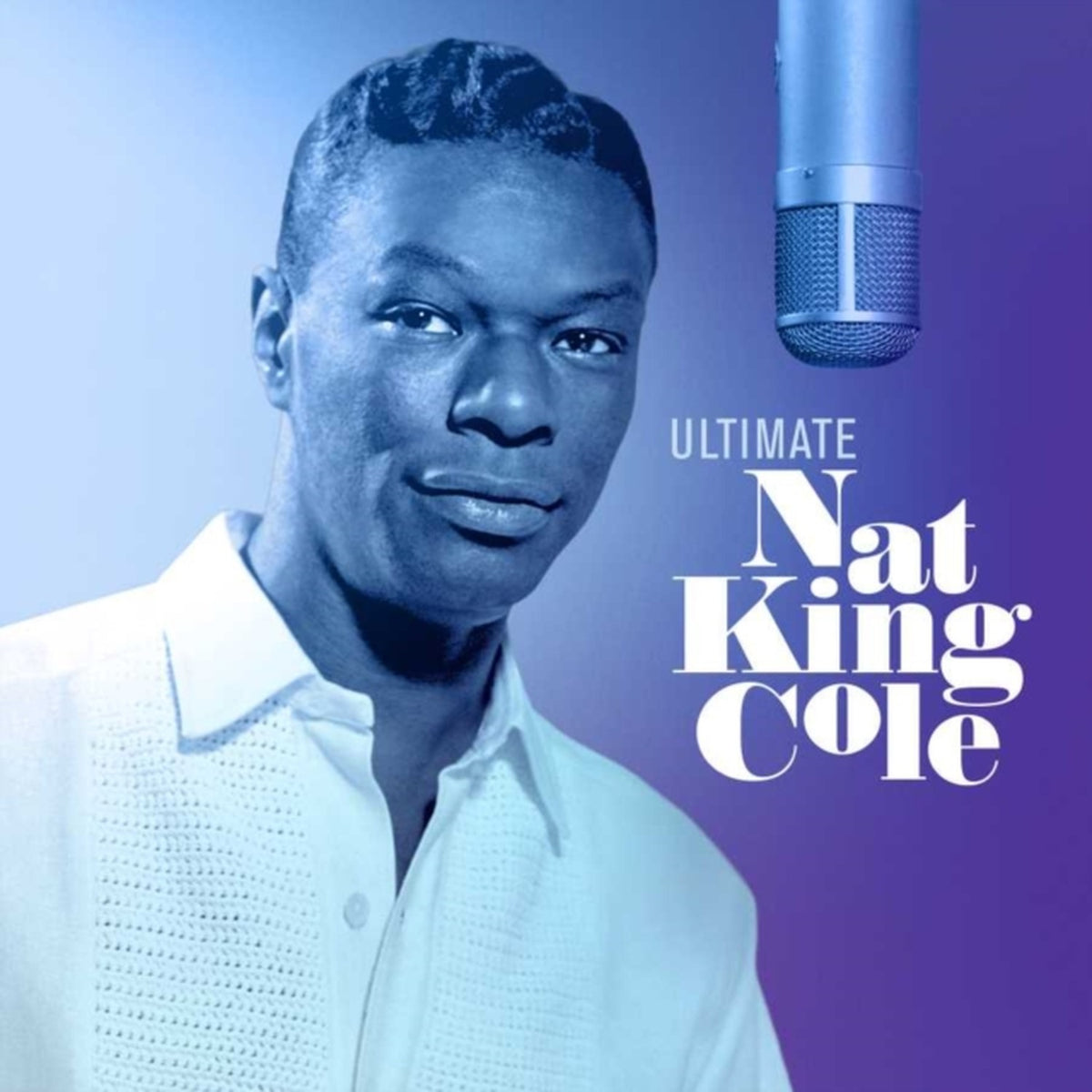 Very Best Of & Sentimental Christmas With Nat King Cole & Friends (Cole Classics Reimagined) & Ultimate Nat King Cole (2LP)