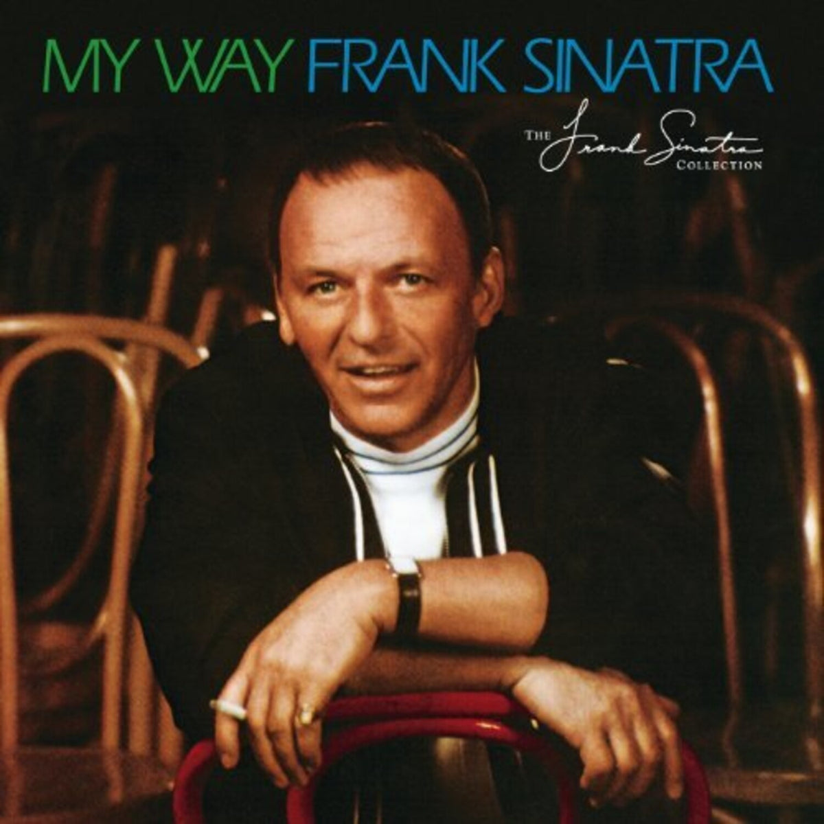 L.A. Is My Lady & Come Fly With Me & Songs For Swingin Lovers & My Way