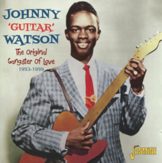 Johnny'guitar' Watson - Original Gangster Of Love The - CD