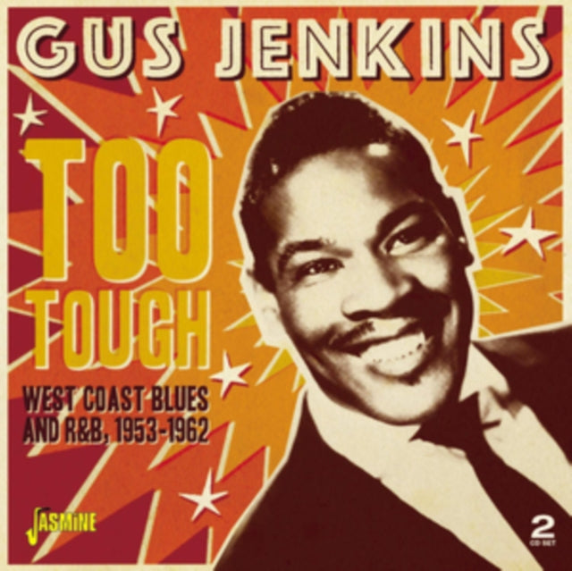 Product Image : This CD is brand new.<br>Format: CD<br>Music Style: Rhythm & Blues<br>This item's title is: Too Tough: West Coast Blues & R&B 1953-1963<br>Artist: Gus Jenkins<br>Barcode: 604988320022<br>Release Date: 1/31/2020