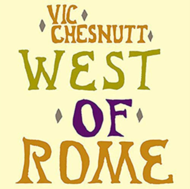 Product Image : This CD is brand new.<br>Format: CD<br>This item's title is: West Of Rome<br>Artist: Vic Chesnutt<br>Barcode: 607396605422<br>Release Date: 6/11/2004