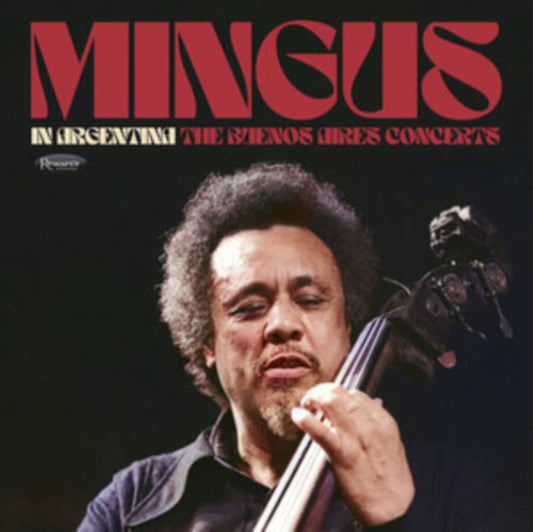 Mingus In Argentina: The Buenos Aires Concerts (2CD)