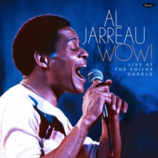 Al Jarreau - Wow! Recorded Live In Performance At The Childe Harold - CD