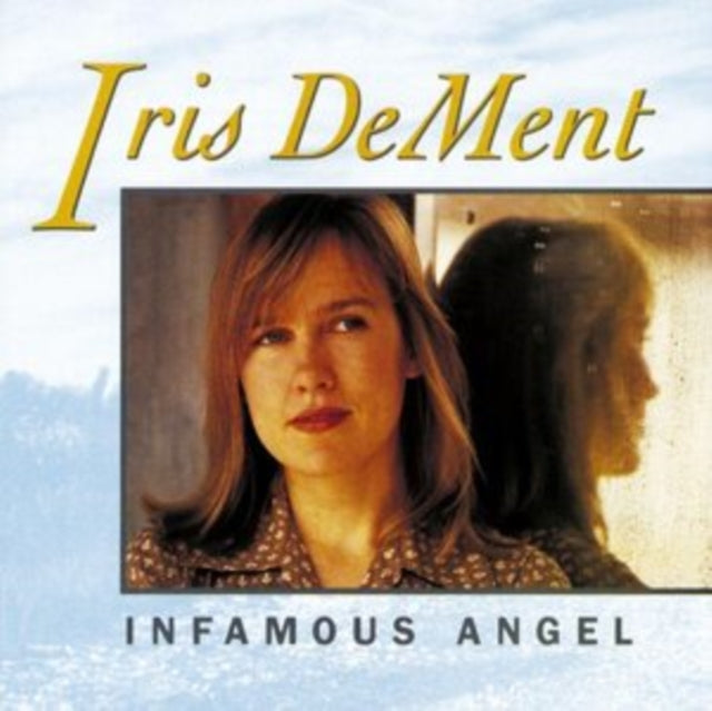 Iris Dement - Infamous Angel - LP Vinyl