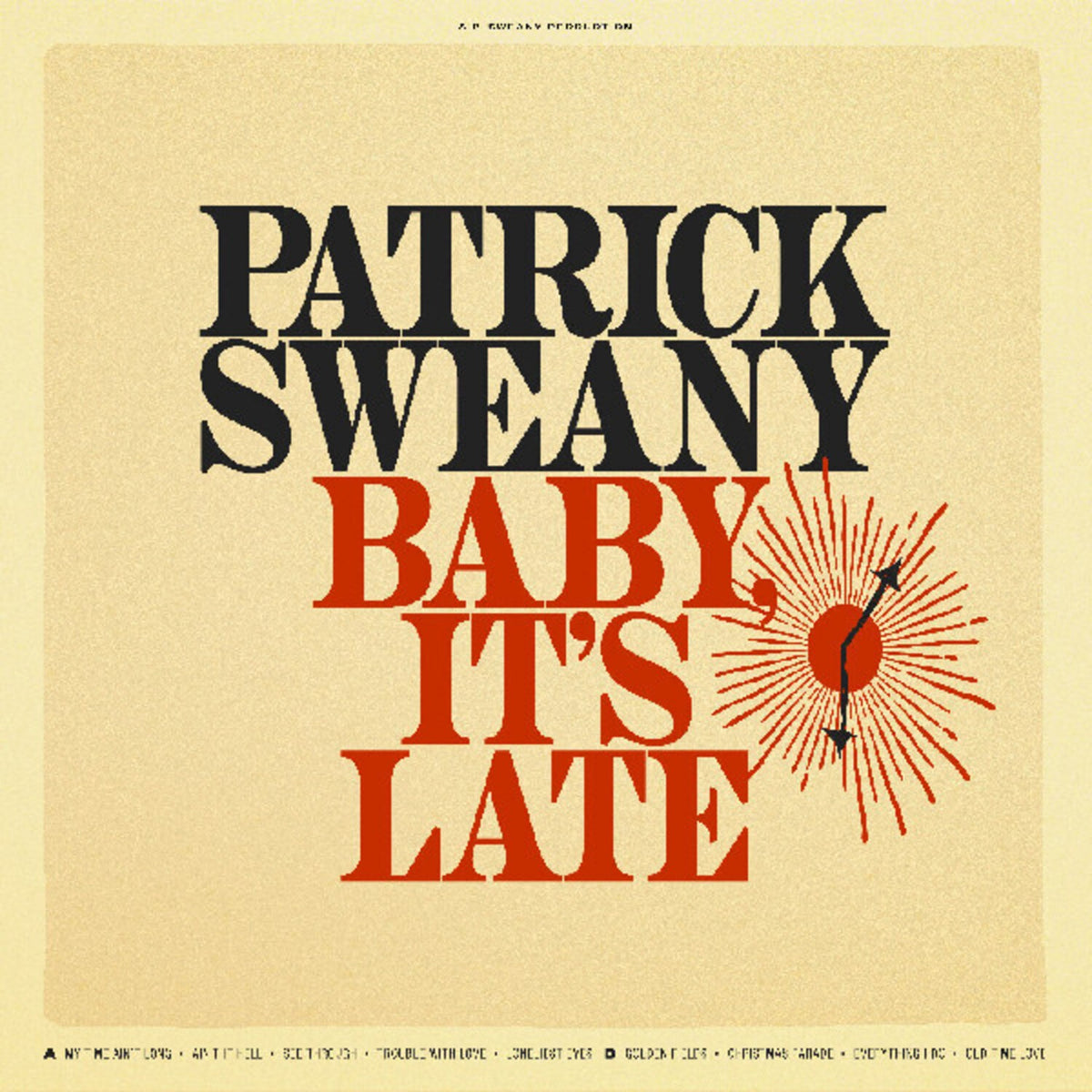 Baby, It's Late (180G)