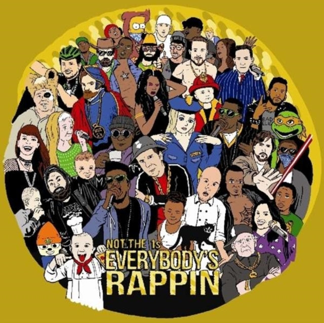 Product Image : This LP Vinyl is brand new.<br>Format: LP Vinyl<br>This item's title is: Everybody's Rappin<br>Artist: Not The 1S<br>Label: Gold Robot Records<br>Barcode: 634457721616<br>Release Date: 6/10/2016