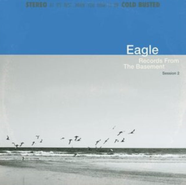 This LP Vinyl is brand new.Format: LP VinylMusic Style: InstrumentalThis item's title is: Record From The Basement Session 2 (Blue LP Vinyl)Artist: EagleLabel: COLD BUSTEDBarcode: 636339645164Release Date: 7/1/2022