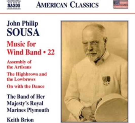 Product Image : This CD is brand new.<br>Format: CD<br>Music Style: Modern<br>This item's title is: Sousa: Music For Wind Band, Vol.  22<br>Artist: Band Of Her Majesty’S Royal Marines Plymouth<br>Barcode: 636943988022<br>Release Date: 1/28/2022