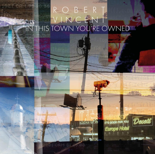 Product Image : This LP Vinyl is brand new.<br>Format: LP Vinyl<br>This item's title is: In This Town You're Owned<br>Artist: Robert Vincent<br>Label: THIRTY TIGERS<br>Barcode: 644216973897<br>Release Date: 2/14/2020